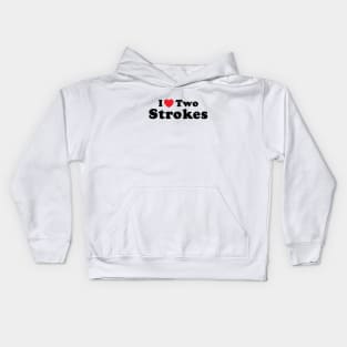 I Love 2 Stokes Kids Hoodie